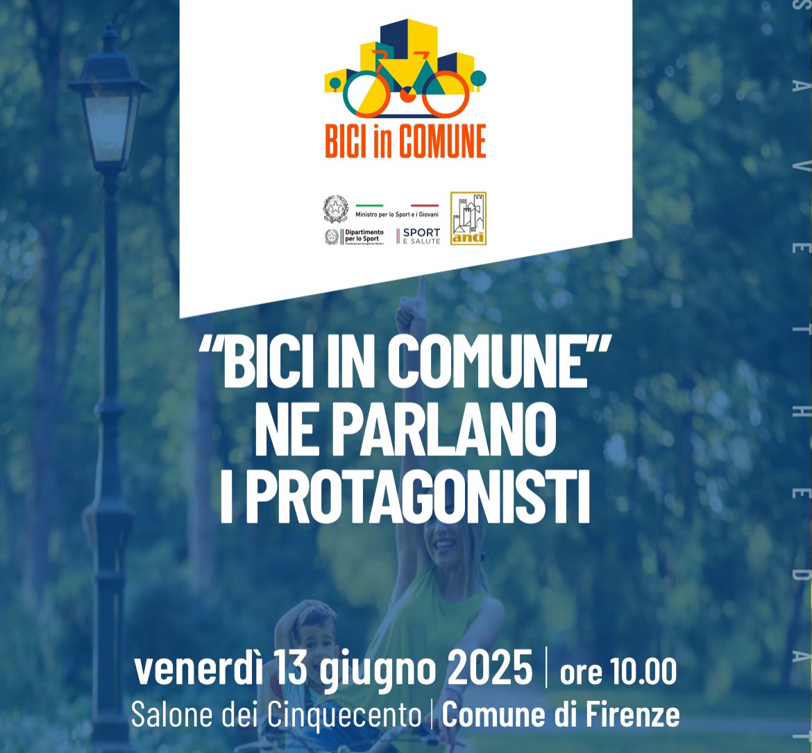Il 13 giugno a Firenze “Bici in Comune, ne parlano i protagonisti”