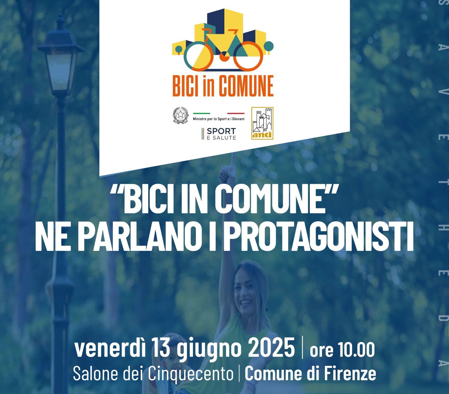 Il 13 giugno a Firenze “Bici in Comune, ne parlano i protagonisti”