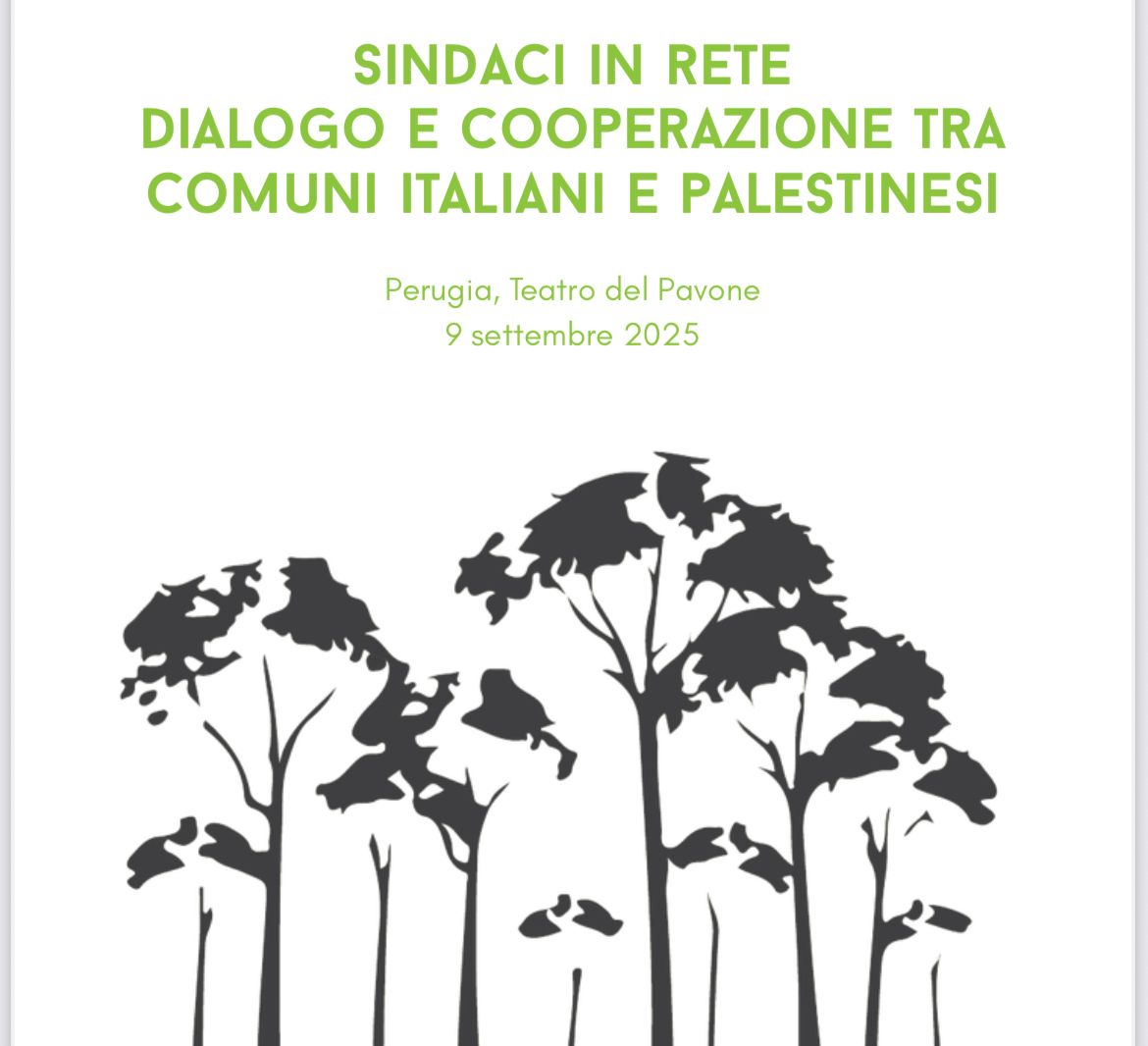 Oggi a Perugia, “Sindaci in rete: Dialogo e Cooperazione tra Comuni Italiani e Palestinesi”