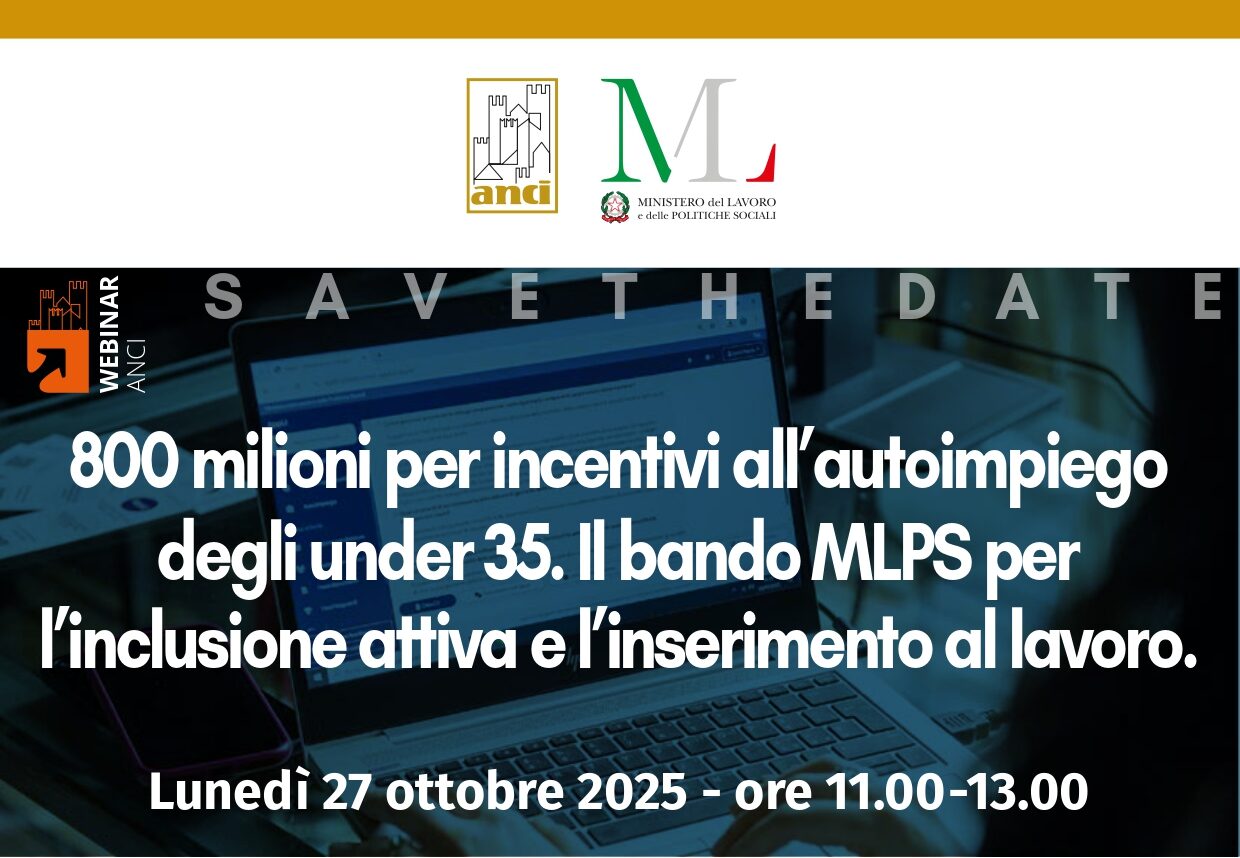 Il 27 ottobre webinar su bando MLPS per l’inclusione e l’inserimento al lavoro
