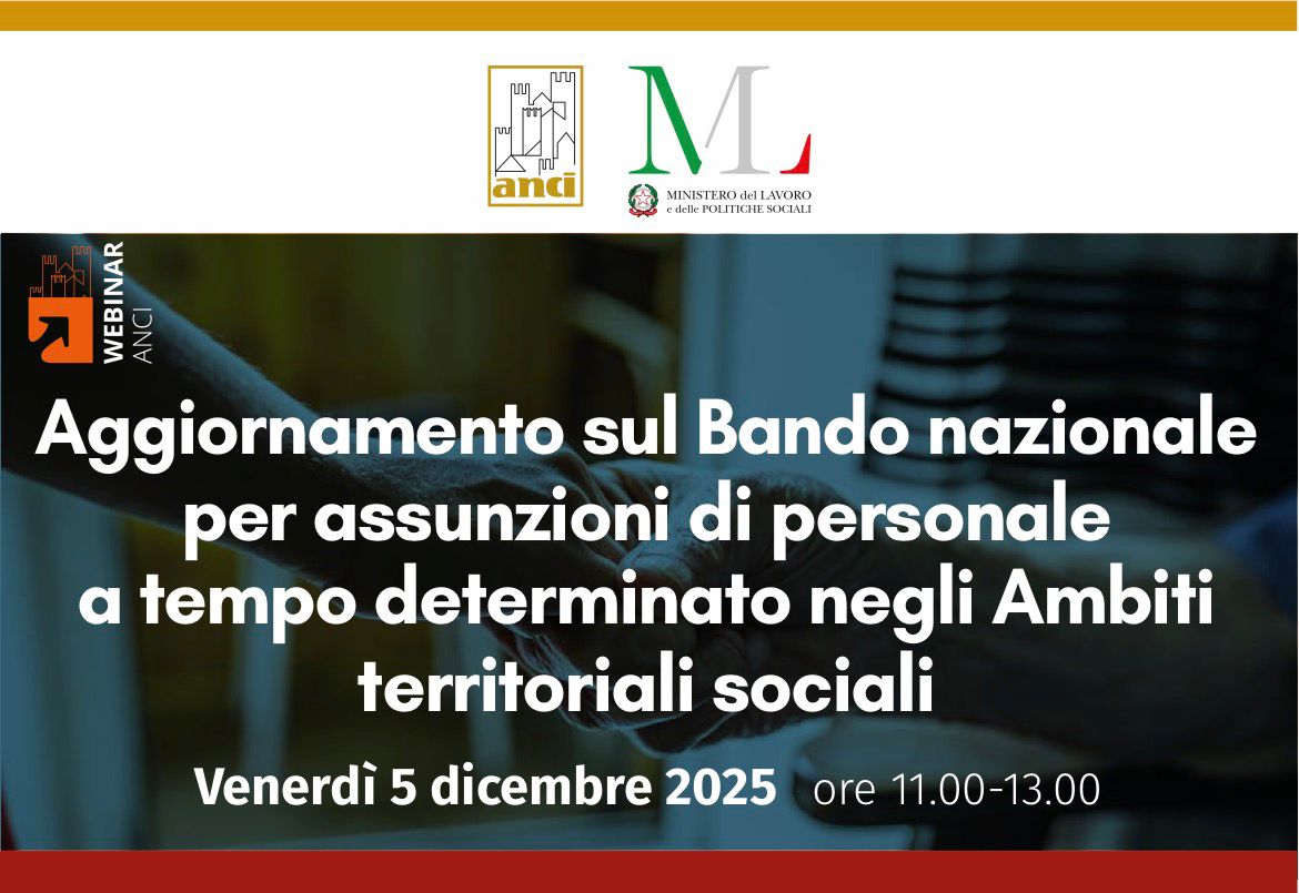 Il 5 dicembre webinar sul bando nazionale assunzioni in Ambiti territoriali sociali