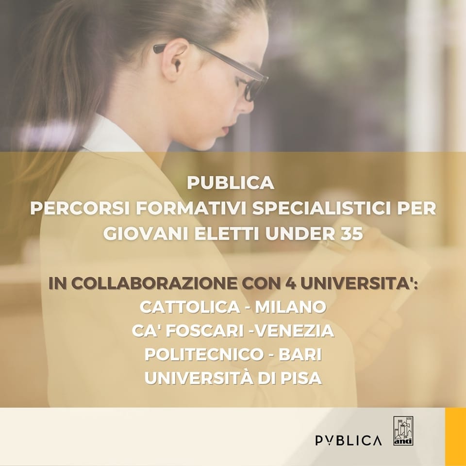 Publica – Scuola Anci lancia 4 percorsi formativi con le Università di Milano, Venezia, Bari e Pisa