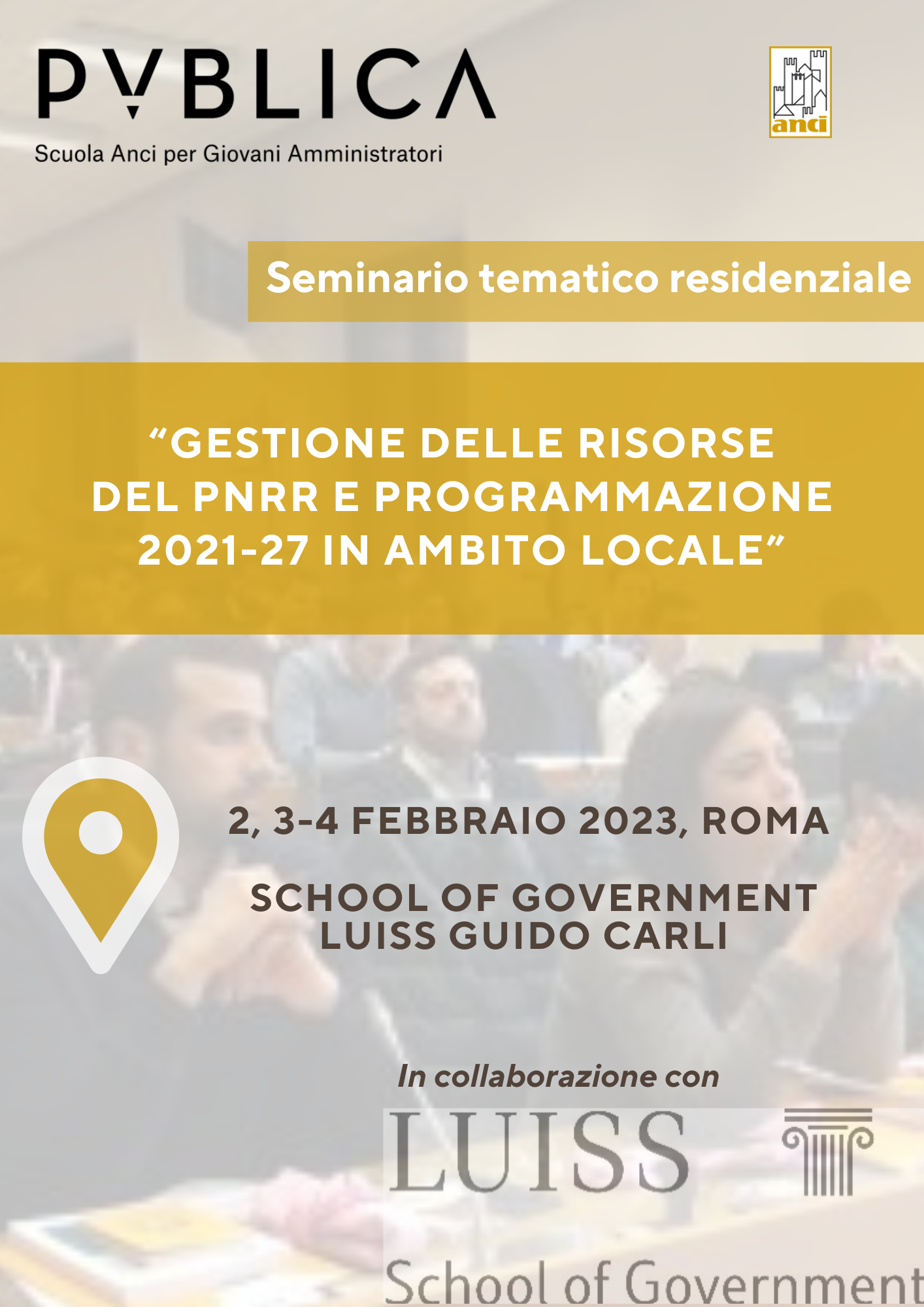 A Roma seminario Publica-Luiss, “Gestione risorse PNRR e programmazione 2021-27 in ambito locale”