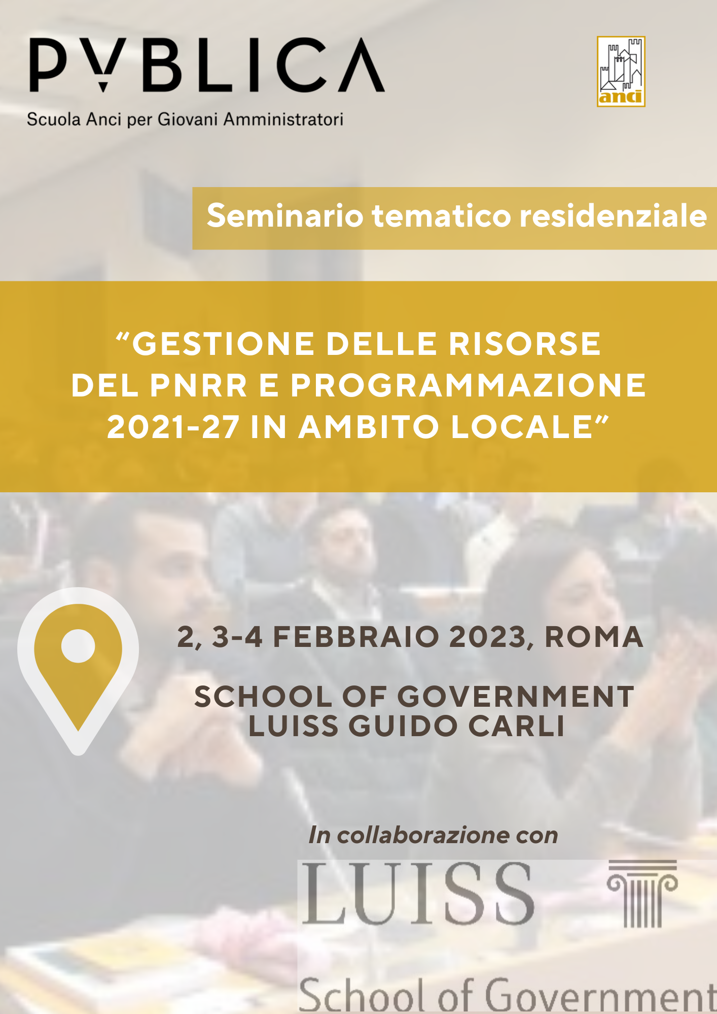 A Roma seminario Publica-Luiss, “Gestione risorse PNRR e programmazione 2021-27 in ambito locale” 