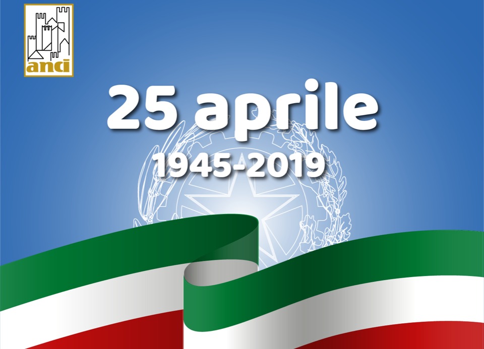 Il 25 aprile nei Comuni italiani: Da incontri di riflessione a cortei e iniziative