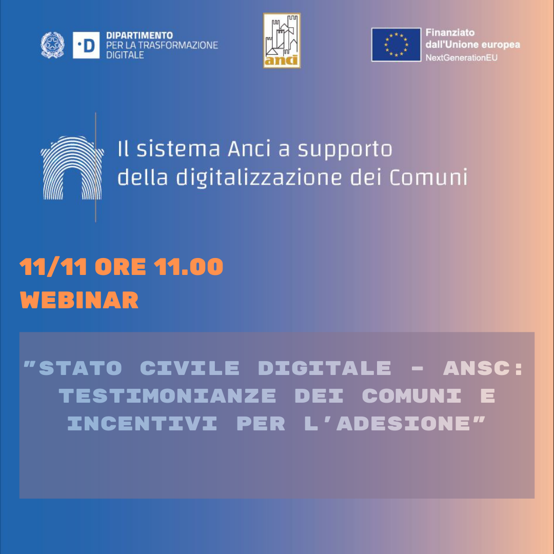Webinar su stato Civile Digitale, ANSC: testimonianze Comuni e incentivi adesione