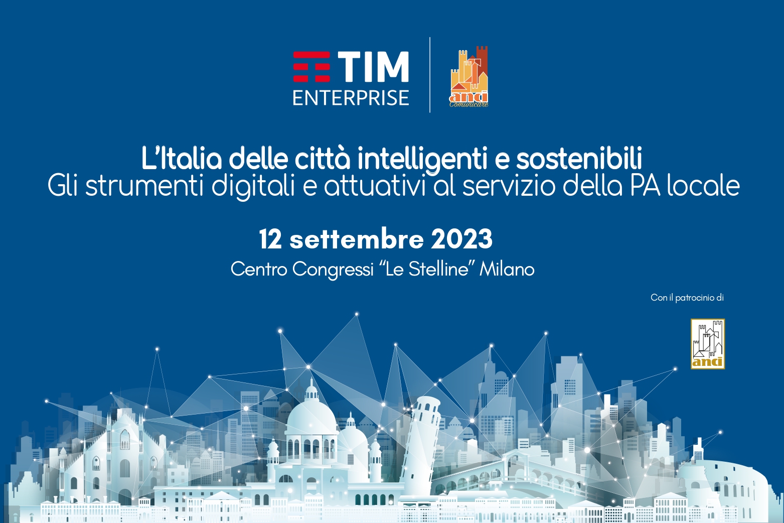 Parte oggi da Milano il ciclo di eventi sulle Smart Cities promosso da Tim Enterprise  